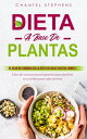 ŷKoboŻҽҥȥ㤨Dieta a base de plantas El plan de comidas de la dieta de base vegetal simple Libro de cocina para principiantes para planificar sus comidas para cada semanaŻҽҡ[ Chantel Stephens ]פβǤʤ321ߤˤʤޤ