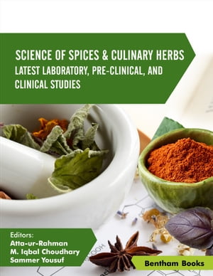 Science of Spices and Culinary Herbs - Latest Laboratory, Pre-clinical, and Clinical Studies Volume: 5