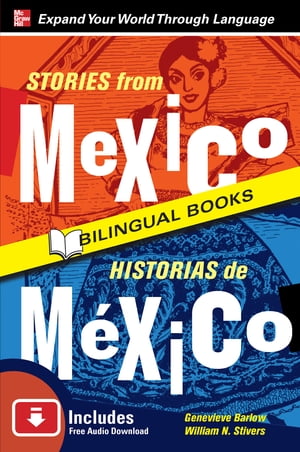 Stories from Mexico/Historias de Mexico, Second Edition