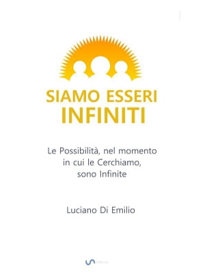 Siamo Esseri Infiniti