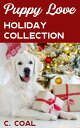 Puppy Love Holiday Collection【電子書籍】[