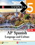 5 Steps to a 5: AP Spanish Language and Culture, 2018