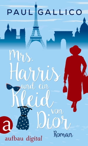 Mrs. Harris und ein Kleid von Dior Roman - Verfi