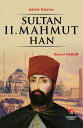 ŷKoboŻҽҥȥ㤨Sultan 2. Mahmut Han - (30. Osmanl? Padi?ah? 95. ?slam HalifesiŻҽҡ[ Kemal Arkun ]פβǤʤ54ߤˤʤޤ