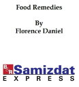 ŷKoboŻҽҥȥ㤨Food Remedies: Facts About Foods and Their Medicinal Uses (1908Żҽҡ[ Florence Daniel ]פβǤʤ132ߤˤʤޤ