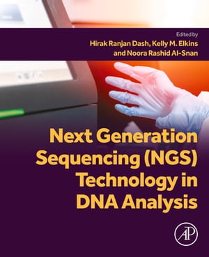 Next Generation Sequencing (NGS) Technology in DNA Analysis