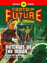 ＜p＞Curt Newton leads his valiant band of Futuremen in the thrilling campaign to preserve a priceless Lunar heritage!＜/p＞ ＜p＞The Captain Future saga follows the super-science pulp hero Curt Newton, along with his companions, The Futuremen: Grag the giant robot, Otho the android, and Simon Wright the living brain in a box. Together, they travel the solar system in series of classic pulp adventures, many of which written by the author of ＜em＞The Legion of Super-Heroes,＜/em＞ Edmond Hamilton.＜/p＞画面が切り替わりますので、しばらくお待ち下さい。 ※ご購入は、楽天kobo商品ページからお願いします。※切り替わらない場合は、こちら をクリックして下さい。 ※このページからは注文できません。