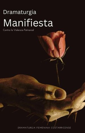 Dramaturgia Manifiesta contra la Violencia Patriarcal