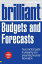 Brilliant Budgets and Forecasts