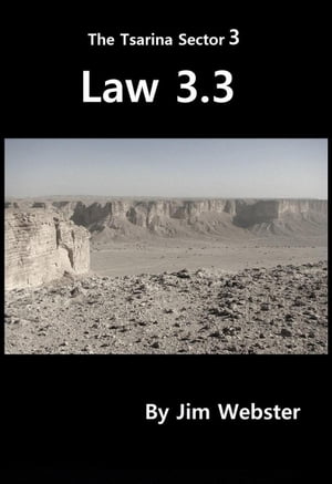 Law 3.3 The Tsarina Sector, #3【電子書籍】