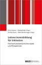 Lehrer:innenbildung f?r Inklusion Hochschuldidaktische Konzepte und Perspektiven【電子書籍】