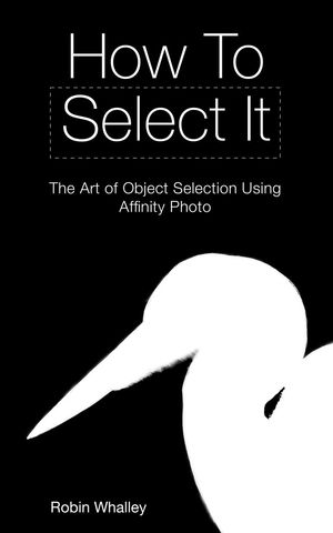 How To Select It【電子書籍】[ Robin Whalley ]