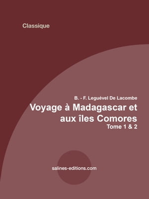 Voyage à Madagascar et aux îles Comores