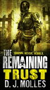 ŷKoboŻҽҥȥ㤨The Remaining: Trust A NovellaŻҽҡ[ D. J. Molles ]פβǤʤ361ߤˤʤޤ