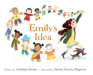 Emily's IdeaŻҽҡ[ Christine Evans ]