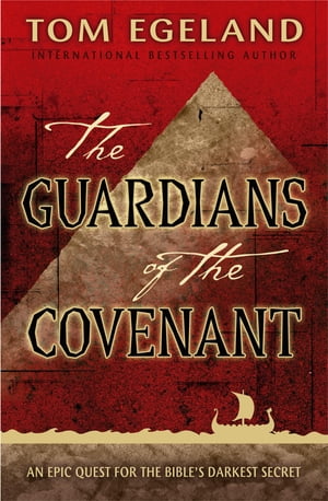 The Guardians of the CovenantŻҽҡ[ Tom Egeland ]