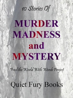 ŷKoboŻҽҥȥ㤨Murder, Madness, and MysteryŻҽҡ[ Feed the World With Words ]פβǤʤ111ߤˤʤޤ