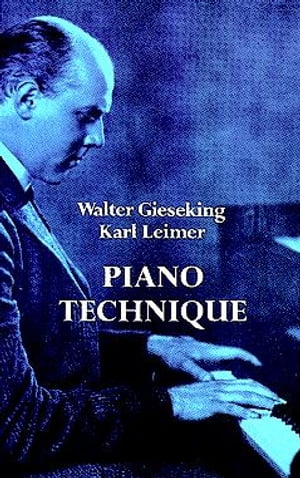 Piano Technique【電子書籍】 Walter Gieseking