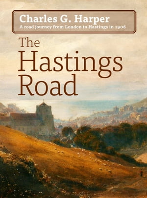 The Hastings Road