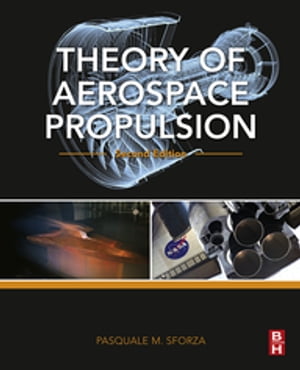 Theory of Aerospace Propulsion