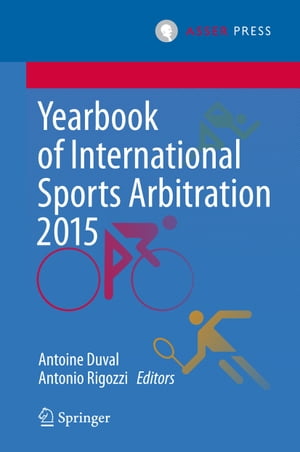 ŷKoboŻҽҥȥ㤨Yearbook of International Sports Arbitration 2015ŻҽҡۡפβǤʤ12,154ߤˤʤޤ
