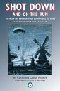 Shot Down and On the Run The RCAF and Commonwealth Aircrews Who Got Home from Behind Enemy Lines, 1940-1945【電子書籍】 Graham Pitchfork