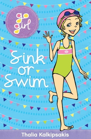 Go Girl: Sink or Swim