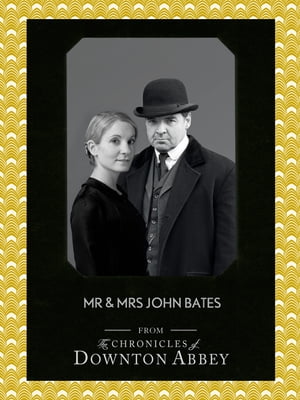 Mr and Mrs John Bates (Downton