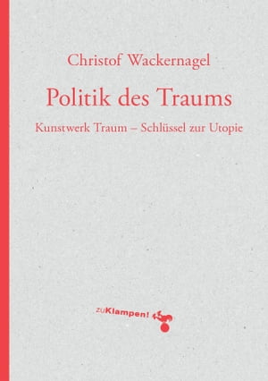 Politik des Traums