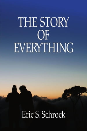 The Story of Everything