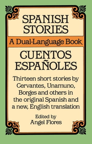 Spanish Stories/Cuentos Espanoles