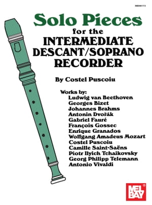 Solo Pieces for the Intermediate Descant/Soprano Recorder