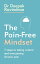 The Pain-Free Mindset