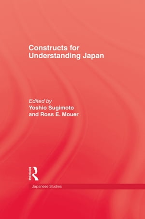 Constructs For Understanding Japan