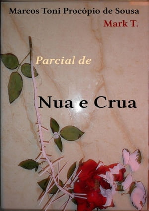 Parcial De Nua E Crua