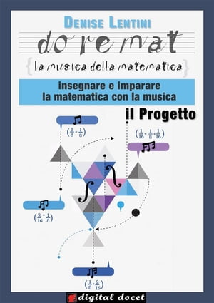 Doremat, la Musica della Matematica - il Progetto