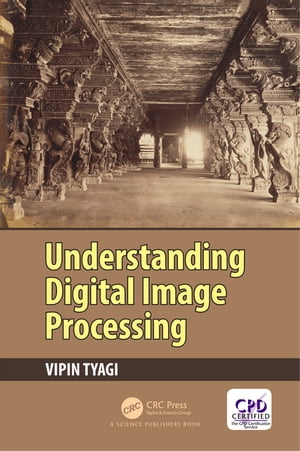 Understanding Digital Image Processing