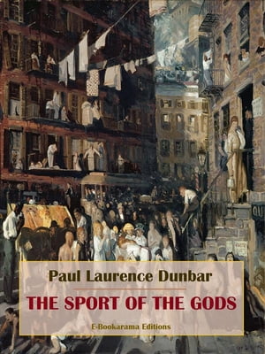 The Sport of the Gods【電子書籍】[ Paul La