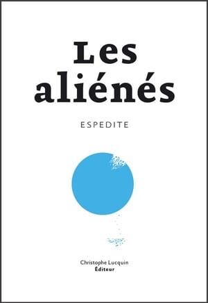 Les Aliénés