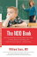 The N.D.D. Book How Nutrition Deficit Disorder Affects Your Child's Learning, Behavior, and Health, and What You Can Do About It--Without DrugsŻҽҡ[ William Sears, MD, FRCP ]