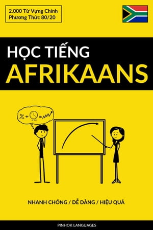 Học Tiếng Afrikaans - Nhanh Chóng / Dễ Dàng / Hiệu Quả