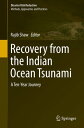 Recovery from the Indian Ocean Tsunami A Ten-Year Journey【電子書籍】