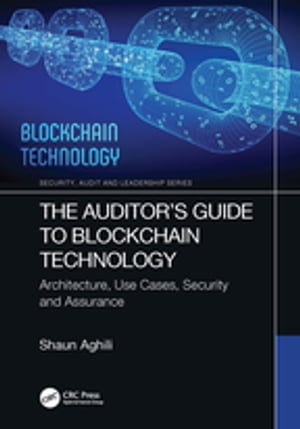 The Auditor’s Guide to Blockchain Technology