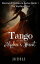 Tango with the Alpha's Heart The Wolfless GirlŻҽҡ[ Judels ]
