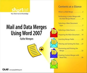 Mail and Data Merges Using Word 2007 (Digital Short Cut)