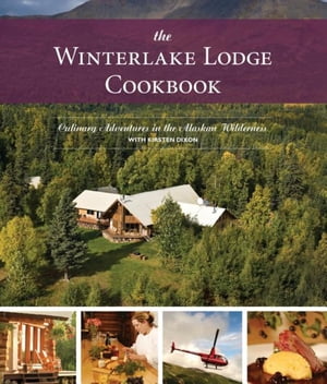 The Winterlake Lodge Cookbook