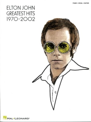 Elton John - Greatest Hits 1970-2002 Songbook