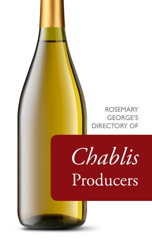 Rosemary George's Directory of Chablis Producers