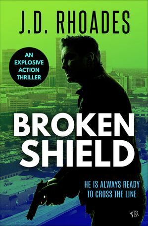 ŷKoboŻҽҥȥ㤨Broken ShieldŻҽҡ[ J.D. Rhoades ]פβǤʤ10ߤˤʤޤ