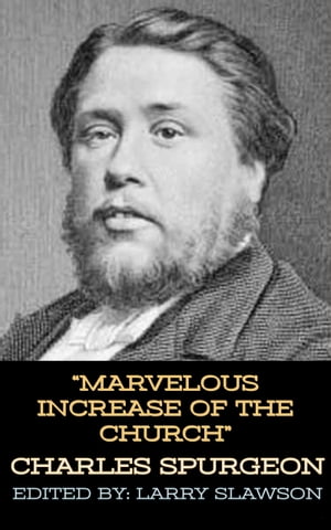 ŷKoboŻҽҥȥ㤨Marvelous Increase of the ChurchŻҽҡ[ Charles Spurgeon ]פβǤʤ162ߤˤʤޤ